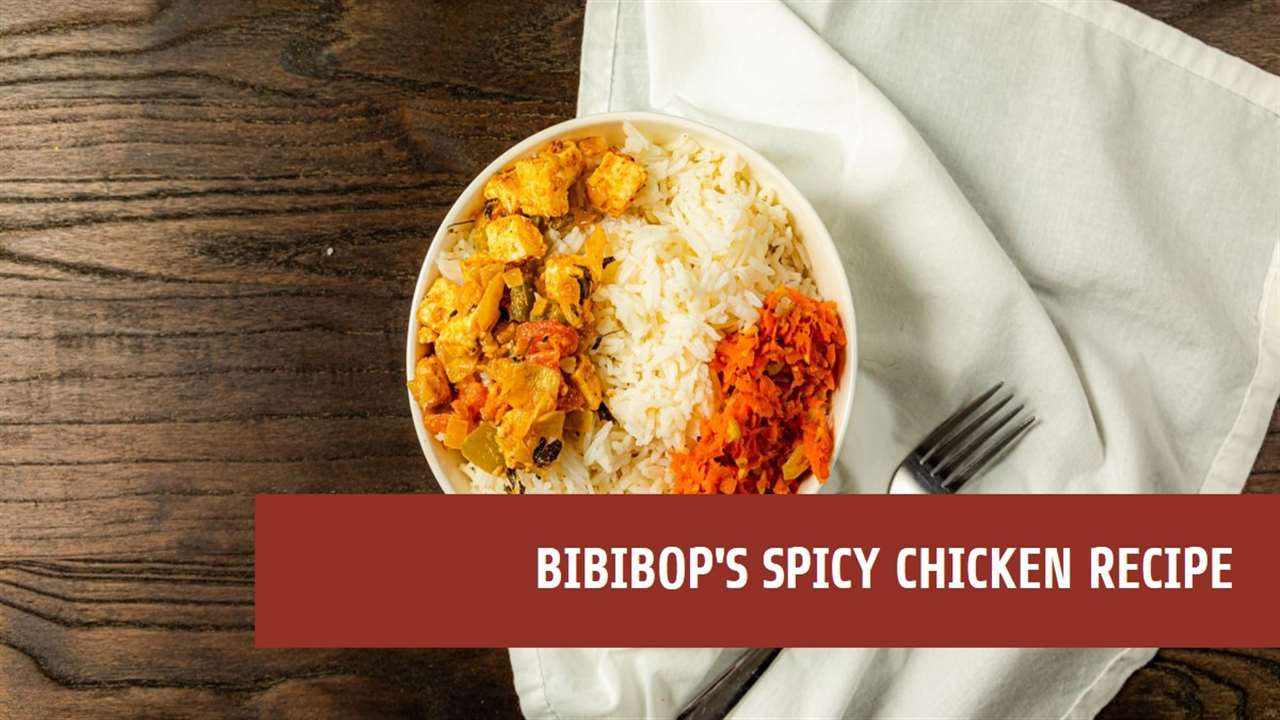 Bibibop's Spicy Chicken Recipe